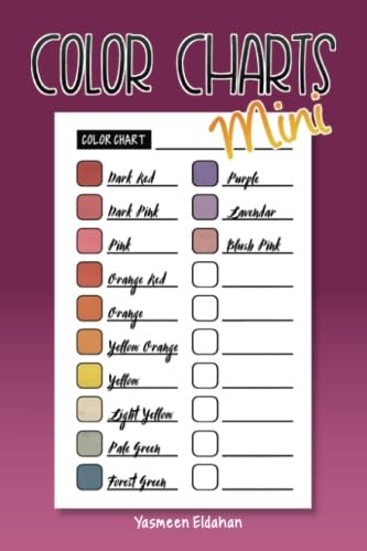 Color Charts Mini: Pocket-sized color charts for recording your color collection on the go! von CreateSpace Independent Publishing Platform