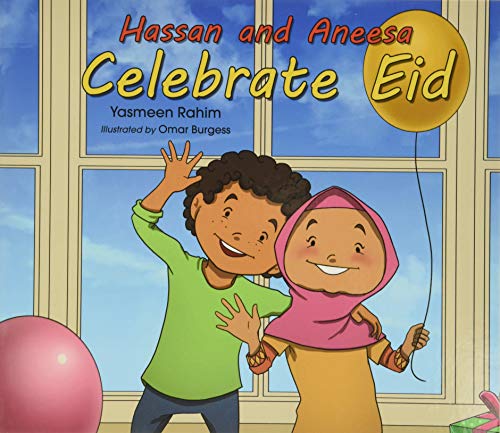 Hassan and Aneesa Celebrate Eid (Hassan & Aneesa) von The Islamic Foundation