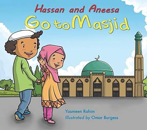 Hassan and Aneesa Go to Masjid (Hassan & Aneesa)