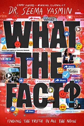 What the Fact?: Finding the Truth in All the Noise von S&S Books for Young Readers