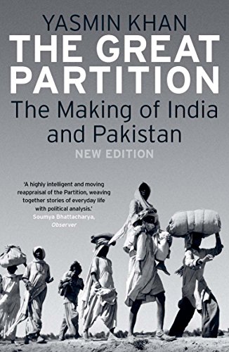 The Great Partition: The Making of India and Pakistan