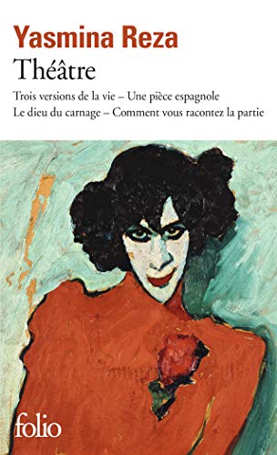 Théâtre 02: Trois versions de la vie - Une piéce espagnole von Folio