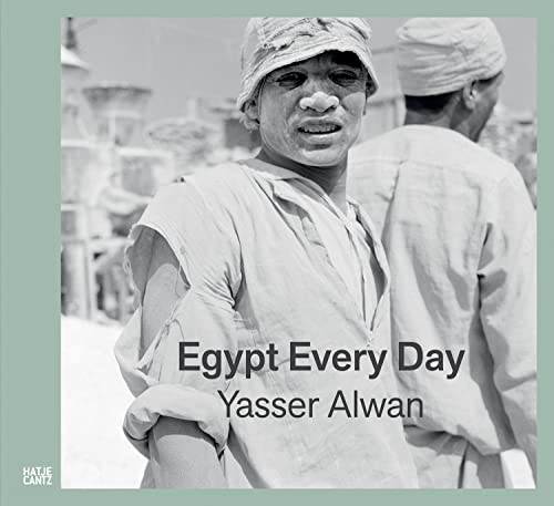 Yasser Alwan: Egypt Every Day (Fotografie)