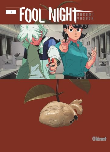 Fool Night - Tome 07 von GLENAT