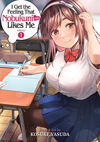 I Get the Feeling That Nobukuni-san Likes Me Vol. 1 von Seven Seas