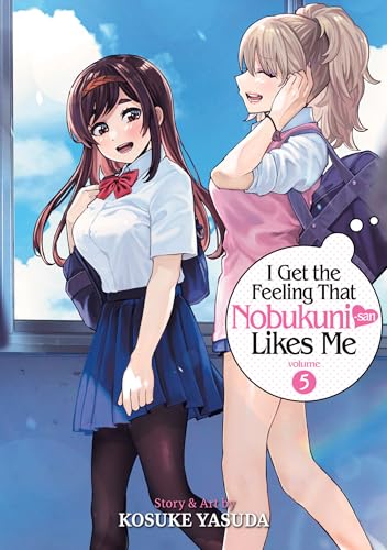 I Get the Feeling That Nobukuni-san Likes Me Vol. 5 von Seven Seas