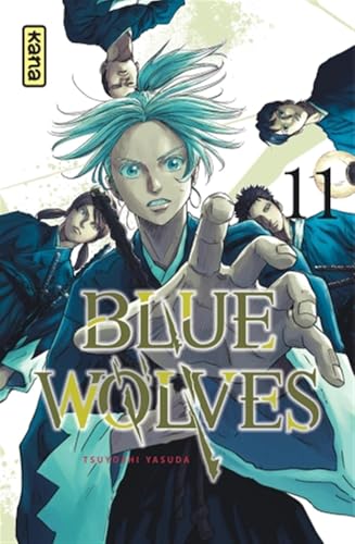 Blue Wolves - Tome 11 von KANA