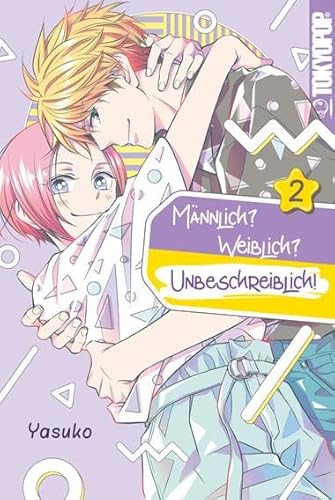 Männlich? Weiblich? Unbeschreiblich! 02 von TOKYOPOP