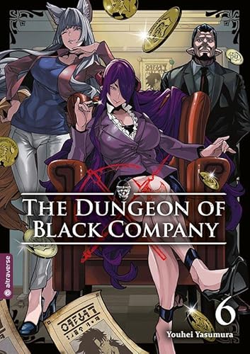 The Dungeon of Black Company 06 von Altraverse GmbH