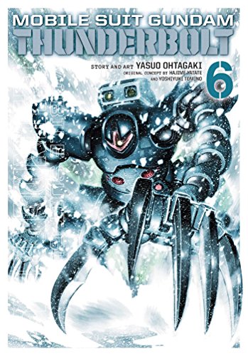 Mobile Suit Gundam Thunderbolt, Vol. 6 (MOBILE SUIT GUNDAM THUNDERBOLT GN, Band 6)