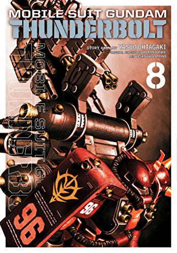 Mobile Suit Gundam Thunderbolt, Vol. 8 (MOBILE SUIT GUNDAM THUNDERBOLT GN, Band 8)