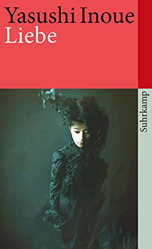 Liebe: Drei Erzählungen (suhrkamp taschenbuch) von Suhrkamp Verlag AG