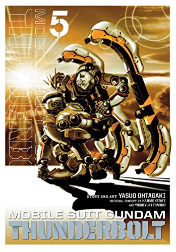 Mobile Suit Gundam Thunderbolt, Vol. 5 (MOBILE SUIT GUNDAM THUNDERBOLT GN, Band 5)