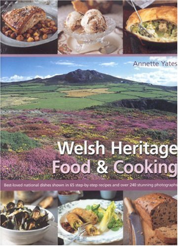 Welsh Heritage Food & Cooking
