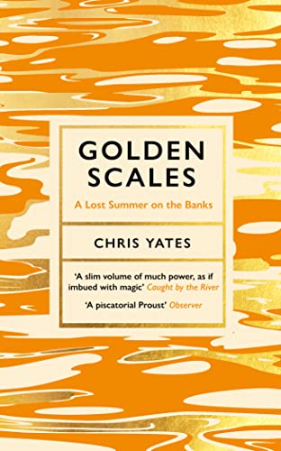 Golden Scales: A Lost Summer on the Banks