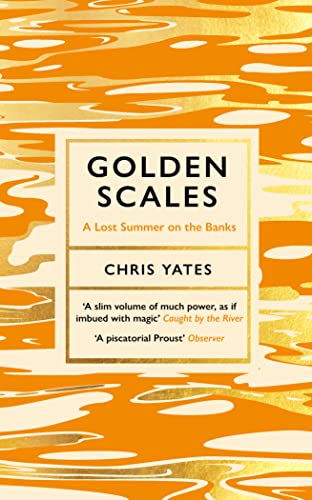 Golden Scales: A Lost Summer on the Banks von Unbound