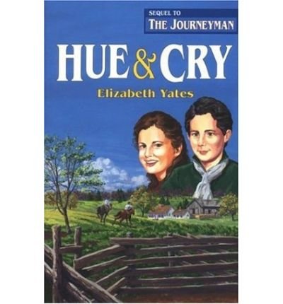 [Hue & Cry[ HUE & CRY ] By Yates, Elizabeth ( Author )Mar-01-1991 Paperback