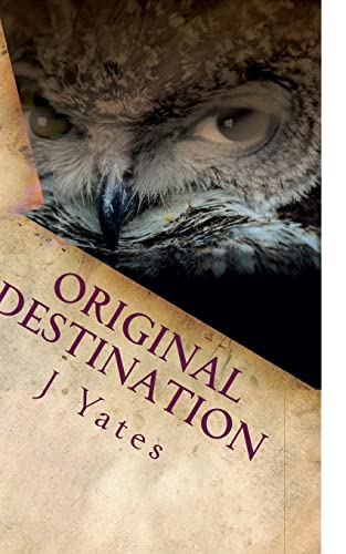 Original Destination: paradox child book 3