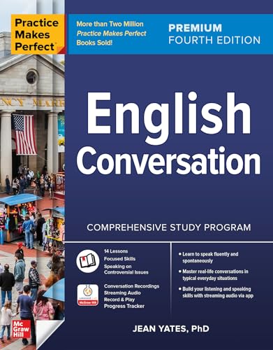 English Conversation (Practice Makes Perfect, Intermediate) von McGraw-Hill Education