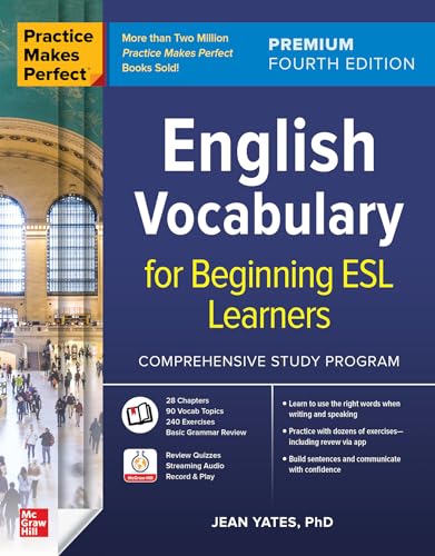 Practice Makes Perfect: English Vocabulary for Beginning ESL Learners, Premium Edition von McGraw-Hill Education