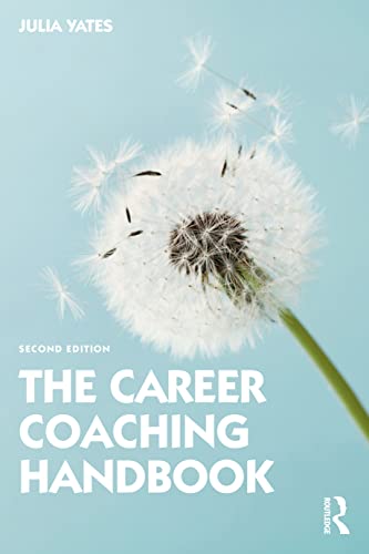 The Career Coaching Handbook von Taylor & Francis