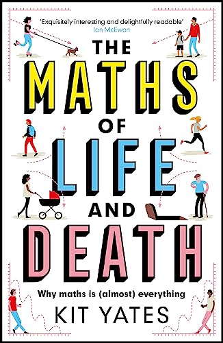 The Maths of Life and Death von Quercus