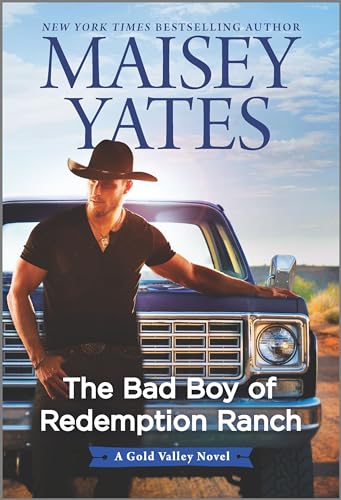 The Bad Boy of Redemption Ranch (A Gold Valley Novel, 9)