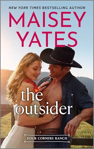 The Outsider: A Cowboy Romance Novel of Love and Independence on a Rugged Ranch (Four Corners Ranch) von GARDNERS
