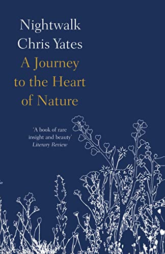 NIGHTWALK: A journey to the heart of nature von William Collins