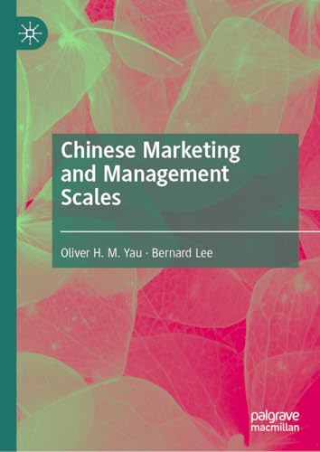 Chinese Marketing and Management Scales von Palgrave Macmillan