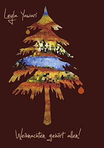 Weihnachten gehört allen!: Eine Nacherzählung der Weihnachtsgeschichte aus dem Koran: Eine Nacherzählung der Weihnachtsgeschichte aus dem Koran Sure 3 und 19 (Weihnachten im Dialog)