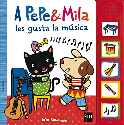 A Pepe y Mila les gusta la música von EDICIONES SM