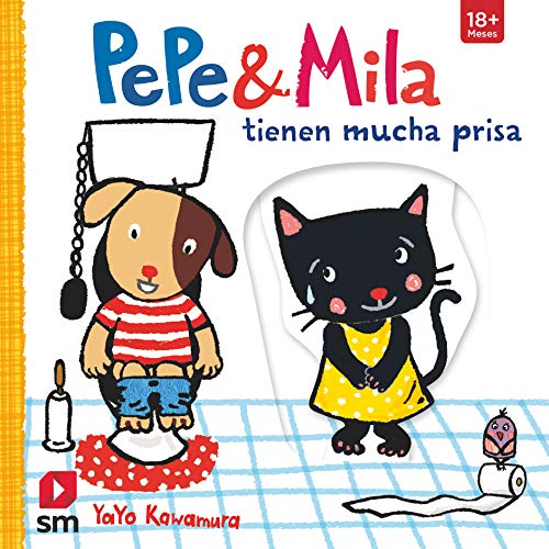 Pepe y Mila tienen mucha prisa von EDICIONES SM