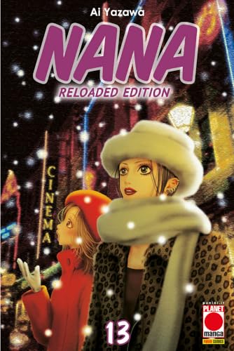 Nana. Reloaded edition (Vol. 13) (Planet manga) von Panini Comics