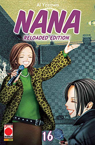 Nana. Reloaded edition (Vol. 16) (Planet manga) von Panini Comics