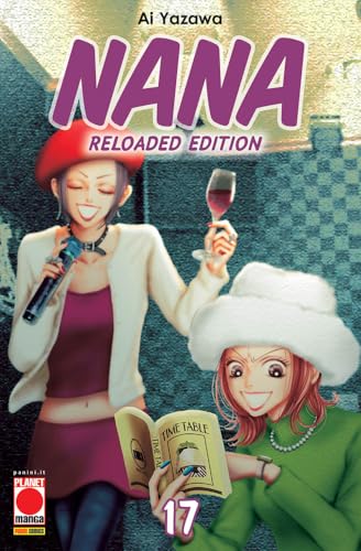 Nana. Reloaded edition (Vol. 17) (Planet manga) von Panini Comics