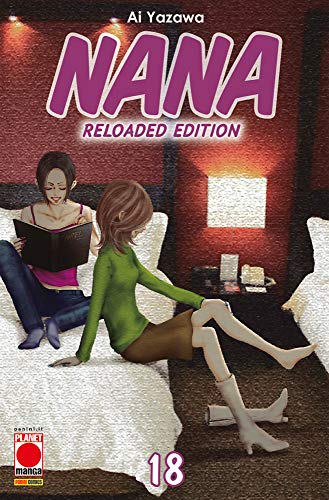 Nana. Reloaded edition (Vol. 18) (Planet manga) von Panini Comics