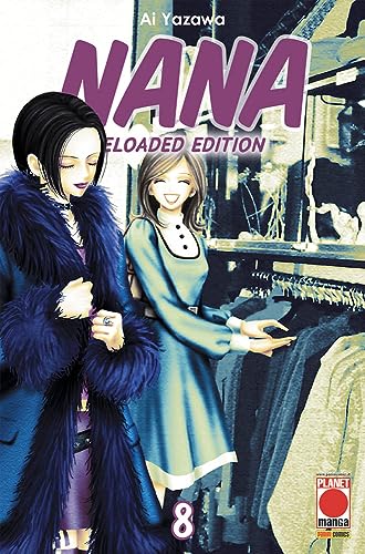 Nana. Reloaded edition (Vol. 8) (Planet manga) von Panini Comics