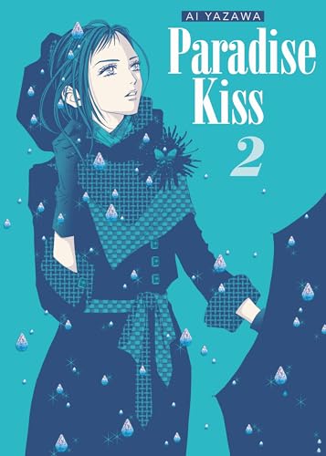 Paradise Kiss - New Edition 02: Die Neuauflage des Fashion-Klassikers von Nana-Autorin Ai Yazawa von Panini Verlags GmbH