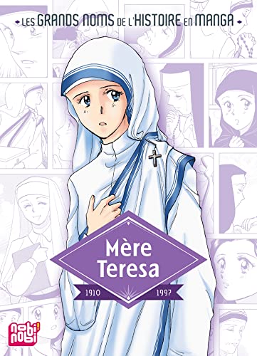 Mère Teresa: 1910-1997
