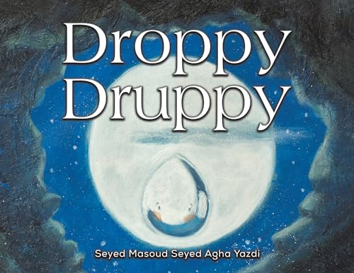 Droppy Druppy von Austin Macauley Publishers