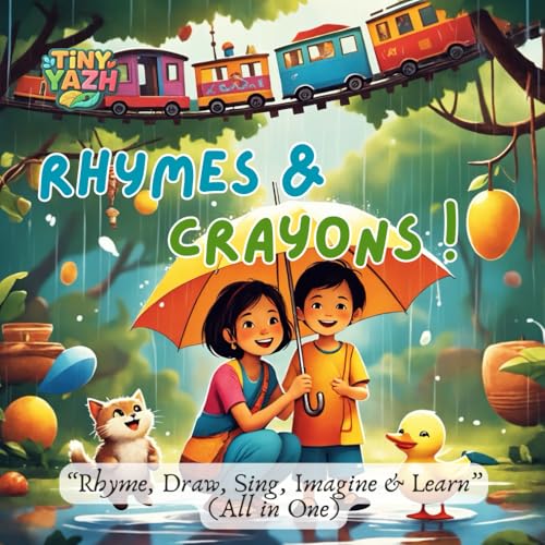 Rhymes & Crayons !: "Rhyme, Draw, Sing, Imagine & Learn" (All in One) von Independently published