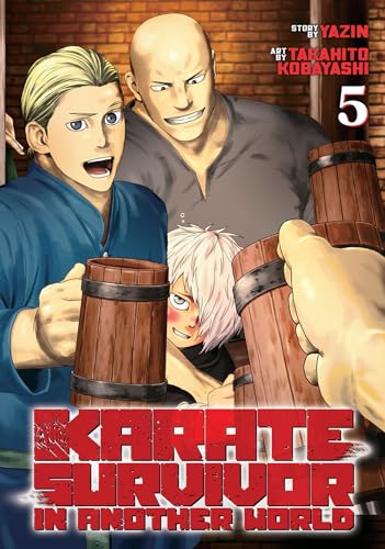 Karate Survivor in Another World (Manga) Vol. 5 von Seven Seas