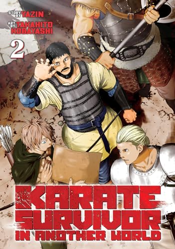 Karate Survivor in Another World 2 (Karate Survivor in Another World, Manga, 2, Band 2)
