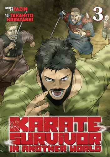 Karate Survivor in Another World 3 (Karate Survivor in Another World, Manga, 3, Band 3)