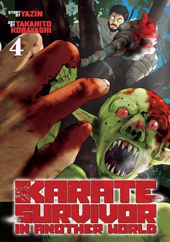 Karate Survivor in Another World (Manga) Vol. 4 von Seven Seas