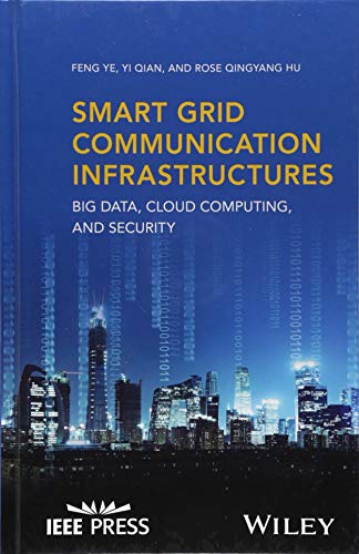 Smart Grid Communication Infrastructures: Big Data, Cloud Computing, and Security (IEEE Press) von Wiley-IEEE Press