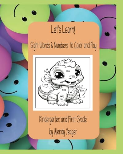 Let's Learn! Sight Words & Numbers to Color and Play Kindergarten and First Grade: Sight words and numbers for students Kindergarten and First Grade von Independently published