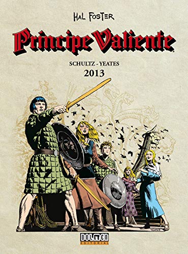 Principe valiente 2013 (Sin fronteras) von Tebeos Dolmen Editorial, S.L.