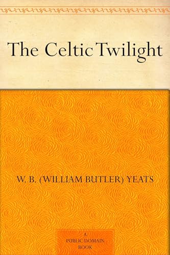 The Celtic Twilight von Anson Street Press